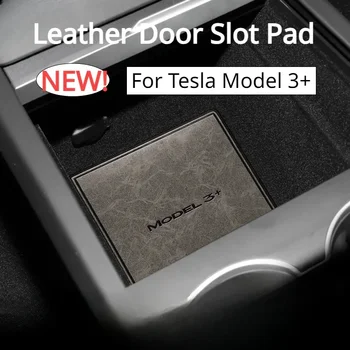 За Tesla, Модел 3 + Кожена Подплата За Врата Прорезей Устойчива На Плъзгане Тампон, За Да Се Отвори Портата Вратите Подложки За Фуги Нов Модел 3 Highland 2024 Автомобилни Аксесоари