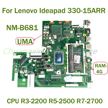 За Lenovo Ideapad 330-15ARR дънна Платка на лаптоп NM-B681 с процесор R3-2200 R5-2500 ах италиански хляб! r7-2700 4G RAM 100% Тествана, Работи Изцяло