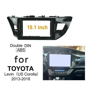 10.1-инчов автомобилен стереосистемный радио 2 Din, панел DVD-адаптор, рамка за TOYOTA Corolla 2013-2018, САЩ